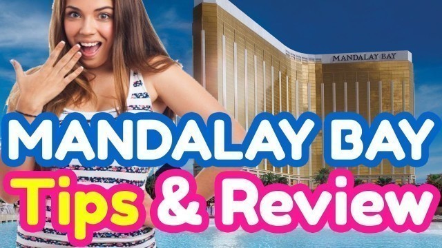 'Mandalay Bay Resort Room Tour and Review in Las Vegas'