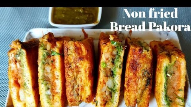 'Non Fried Bread Pakora Recipe | Less Oil Breakfast Recipes | Healthy Breakfast Ideas | Bread Pakora'
