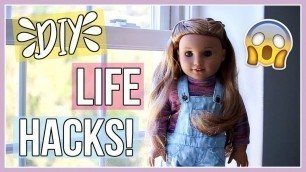 DIY AG DOLL LIFE HACKS! | American Girl Doll Life Hacks You NEED to Know!
