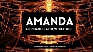 AMANDA | Abundant Health Affirmations | Sleep Meditations