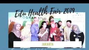 EDU HEALTH FAIR 2019 - ADA APA YA? KEPOIN YUK