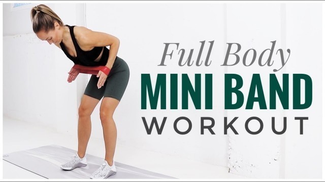 'Full Body Mini RESISTANCE BAND Workout'