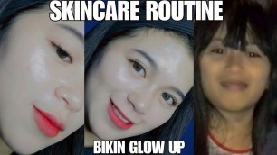 'MY SKINCARE ROUTINE YANG BIKIN CEPET GLOW UP || 2020'