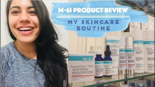 'M-61 SKINCARE REVIEW | bluemercury | MY SKINCARE ROUTINE'