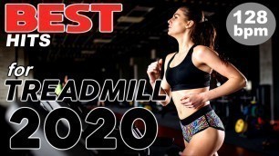 'Best Hits For Treadmill 2020 Workout Session  for Fitness & Workout 128 Bpm'