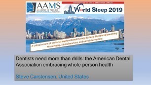 Dentists need more than drills: the ADA embracing whole-person health. Steve Carstensen, USA