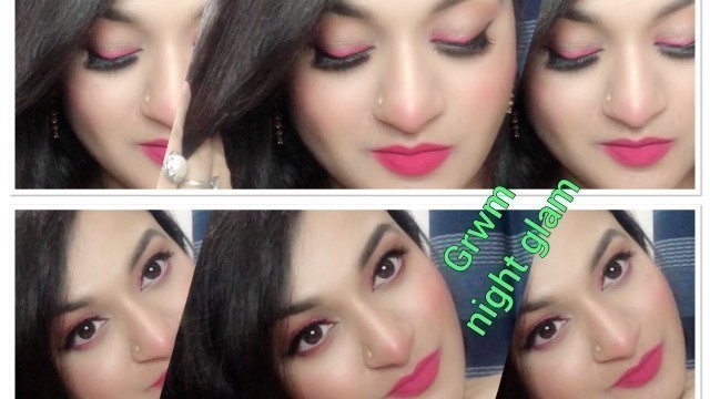 'Quick and easy Grwm /night glam /simple night glam makeup tutorial ❤️
