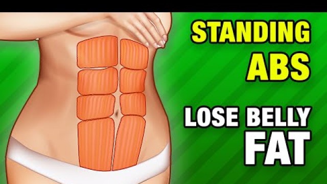 Standing ABS Workout: Lose Belly Fat At Home