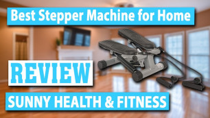 'Sunny Health and Fitness Mini Stepper No. 012S Review - Best Exercise Stepper'