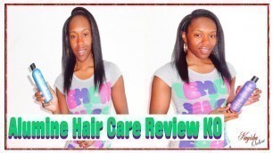 Alumine Hair Care Product Review KO