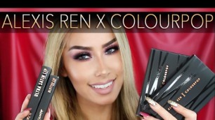 ALEXIS REN X COLOURPOP REVIEW + GIVEAWAY!