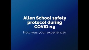 Safety protocol at The Allen School