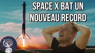 SPACE X bat un nouveau record ! - Le Journal de l'Espace #33 - Culture générale spatiale - Actualité