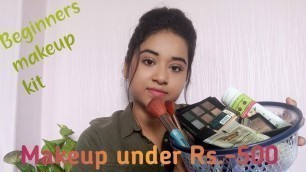 'Beginners Makeup Starter Kit|| Makeup kit under Rs-500||'