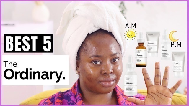 The Ordinary Best 5 for Acne, Dark Spots, Hyperpigmentation | Day + Night Skincare Routine 2020
