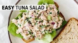 'BEST TUNA SALAD RECIPE | easy & healthy'