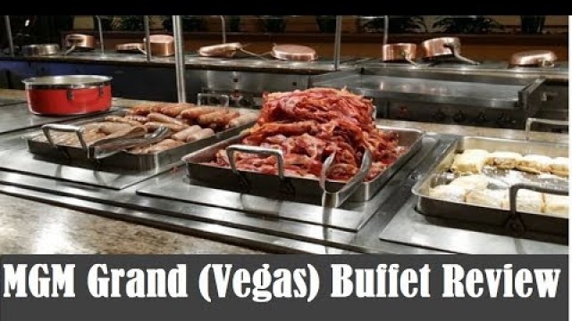 'MGM Grand Vegas Dinner (and Brunch) Buffet Review 2018: quantity vs quality? from top-buffet.com'