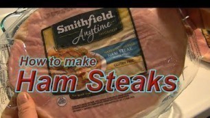 'Smithfield Ham Steaks'