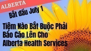 Alberta: Tiệm Nào Bắt Buộc Phải Báo Cáo Lên Cho Alberta Health Services | Bắt đầu July 1