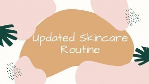 2020 UPDATED SKINCARE ROUTINE & My Journey with Acne