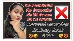 'How To Do Natural Everyday Makeup Look