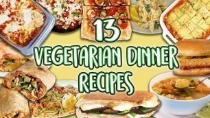 13 Vegetarian Dinner Recipes | Veggie Main Course Super Compilation| Well Done