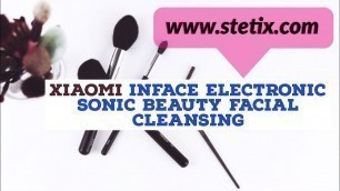 'Xiaomi InFace Electronic Sonic Beauty Facial Cleansing'
