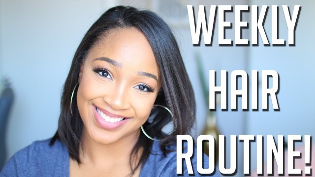 'Weekly Hair Regimen for Healthy Relaxed Hair'