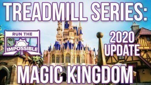 '2020 Walt Disney World Magic Kingdom Updated Treadmill Workout Full Park Steady Walkthrough'