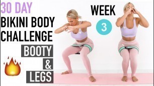 '30 Day Bikini Body Challenge | Booty & Leg Workout - WEEK 3'