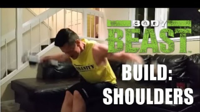 'Body Beast Build Shoulders - pre workout, shoes, and lifting wisdom'