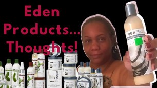 'EDEN HAIR CARE PRODUCTS REVIEW | and wash and go'