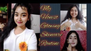 'MY Honest Glowing Skincare Routine | Skin Glowing Tips At Home | Dry/ Normal/ Oily skin | Hindi'