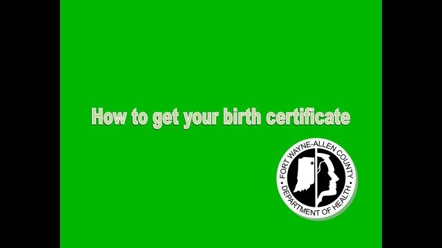 How to get a copy of your birth certificate