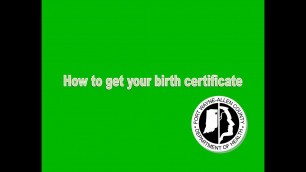 How to get a copy of your birth certificate