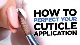 How to Perfect Your Cuticle Application | Prevent Acrylic Nails From Lifting