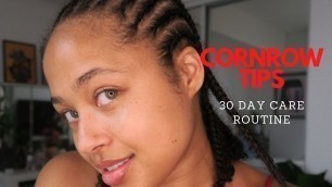 HOW TO GROW NATURAL HAIR WHILE IN CORNROW BRAIDS - 30 DAY ROUTINE