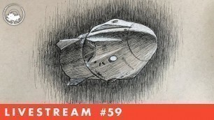 Drawing the SpaceX Dragon Spacecraft in Pen & Ink - LiveStream #59