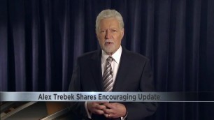 Alex Trebek Shares Encouraging Update