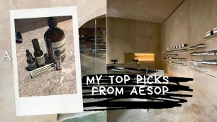 My Top AESOP Picks ♥️