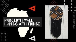 African Home Decor TV | Season 1: Bogolan Mudcloth Wall Hanging with Fringe