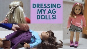 Dressing my American Girl Dolls!