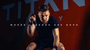 'Titan Academy Fitness Club - It\'s My Time (Official Promo)'