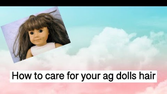How to care for your American girls hair