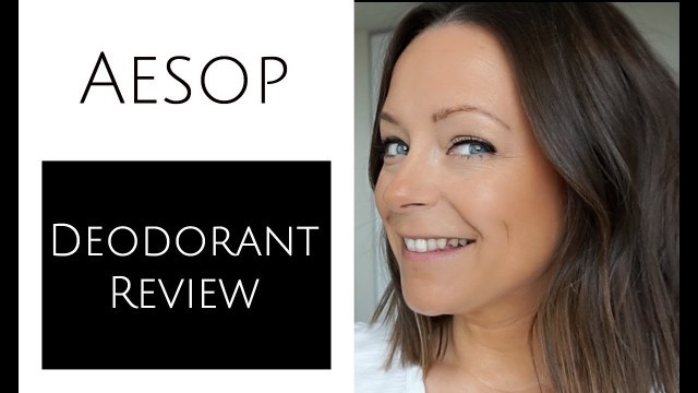 Aesop Review: Deodorant