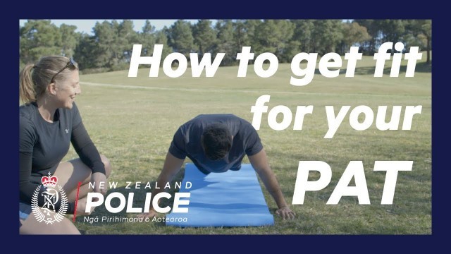 'How to get fit for your PAT'