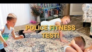 'Police Fitness Test!!'