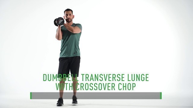 'Dumbbell Transverse Lunge with Crossover Chop -- Better Body Now Workout'