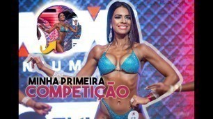 'MINHA PRIMEIRA COMPETIÇÃO | Bikini Fitness IFBB ‹ Maju Lemos ›'