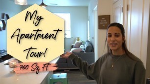 My Apartment Tour! | 760 Sq. Ft ""Luxury"" Apartment